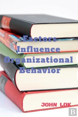 Bertrand.pt - Factors Influence Organizational Behavior