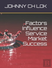 Factors Influence Service Market Success