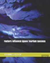 Factors Influence Space Tourism Success