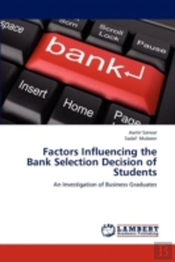 Bertrand.pt - Factors Influencing The Bank Selection D
