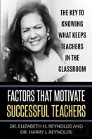 Factors That Motivate Successful Teachers