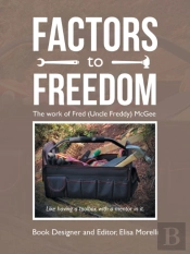 Factors To Freedom