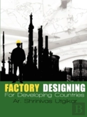 Factory Designing For Developing Countri