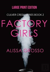Factory Girls (Large Print)