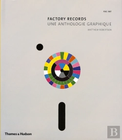 Bertrand.pt - Factory Records ; Une Anthologie Graphique