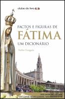 Factos e Figuras de Fátima