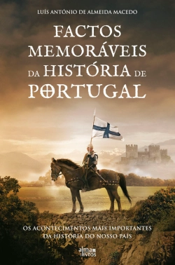 Bertrand.pt - Factos Memoráveis Da História De Portugal
