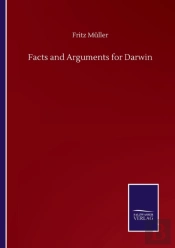 Facts And Arguments For Darwin
