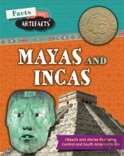 Facts And Artefacts Mayas And Inca
