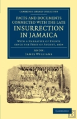 Bertrand.pt - Facts And Documents Connected With The Late Insurrection In Jamaica