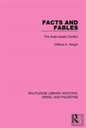 Facts And Fables (Rle Israel And Palestine)