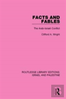 Facts And Fables (Rle Israel And Palestine)