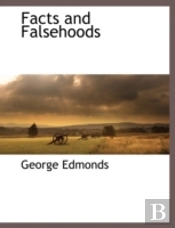 Facts And Falsehoods