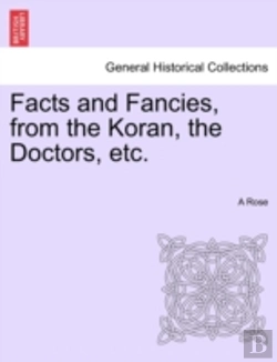 Bertrand.pt - Facts And Fancies, From The Koran, The D