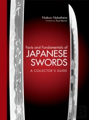 Facts And Fundamentals Of Japanese Swords: A Collector'S Guide