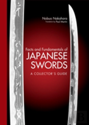 Facts & Fundamentals Of Japanese Swords