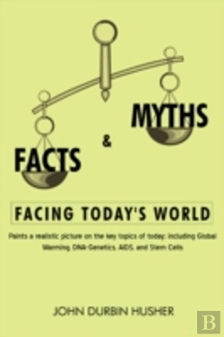 Bertrand.pt - Facts & Myths Facing Today'S World