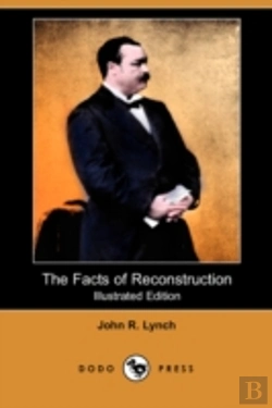Bertrand.pt - Facts Of Reconstruction (Illustrated Edition) (Dodo Press)