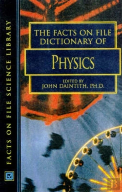 Bertrand.pt - Facts On File Dictionary Of Physics