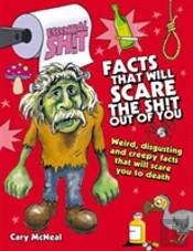Facts That Will Scare The Shit Out Of You