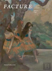 Facture: Conservation, Science, Art History