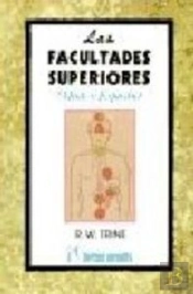 Facultades Superiores,Las