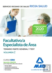 Facultativo Especialista De Área Del Servicio Riojano De Salud. Temario Parte General Y Test Volumen