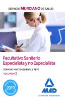 Facultativo Sanitario Especialista Y No Especialista Del Servicio Murciano De Salud. Temario Parte G