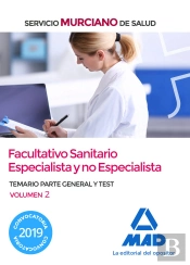 Facultativo Sanitario Especialista Y No Especialista Del Servicio Murciano De Salud. Temario Parte G