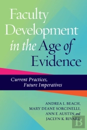 Faculty Development In The Age Of Evidence