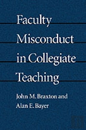 Faculty Misconduct In Collegiate Teaching