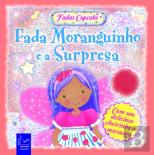 Fada Moranguinho e a Surpresa