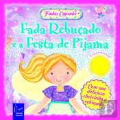 Fada Rebuçado e a Festa de Pijama