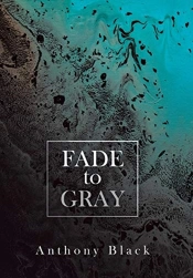 Fade To Gray
