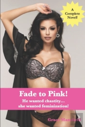 Fade To Pink!