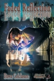 Faded Reflection