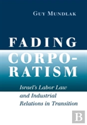 Fading Corporatism