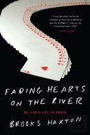 Fading Hearts On The River
