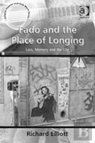 Fado And The Place Of Longing