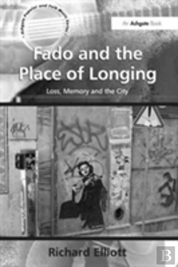 Bertrand.pt - Fado And The Place Of Longing