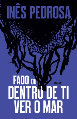 Bertrand.pt - Fado ou Dentro de Ti Ver o Mar
