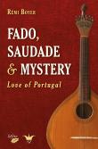 Fado, Saudade & Mystery