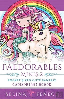 Bertrand.pt - Faedorables Minis 2 - Pocket Sized Cute Fantasy Coloring Book