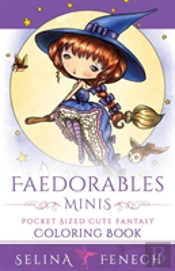 Faedorables Minis - Pocket Sized Cute Fantasy Coloring Book