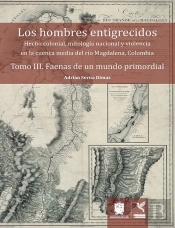 Faenas De Un Mundo Primordial