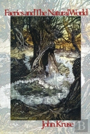 Faeries And The Natural World