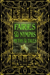 Faeries & Nymphs Myths & Tales