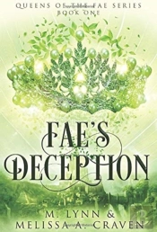 Fae'S Deception (Queens Of The Fae Book 1)