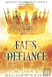 Fae'S Defiance (Queens Of The Fae Book 2)