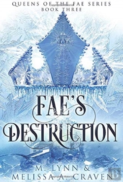 Bertrand.pt - Fae'S Destruction (Queens Of The Fae Book 3)